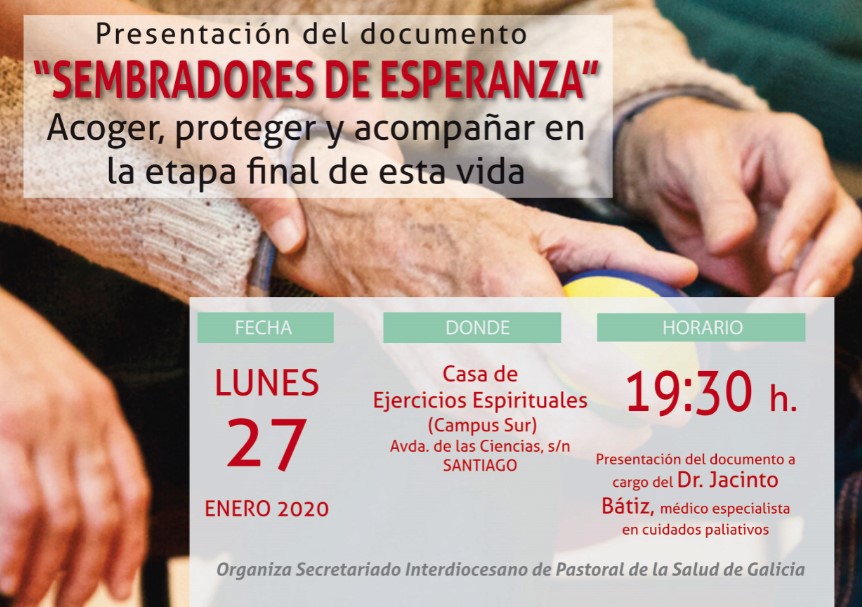 Presentación del documento “Sembradores de Esperanza» a cargo del Dr. Jacinto Bátiz
